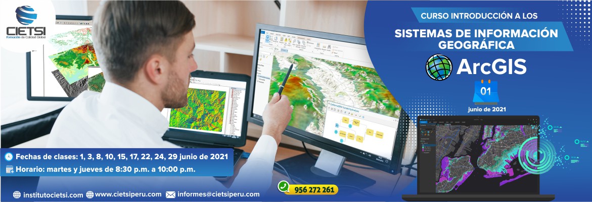 CURSO INTRODUCCIÓN A LOS SISTEMAS DE INFORMACIÓN GEOGRÁFICA ARCGIS 2021